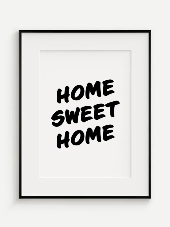 Home Sweet Home