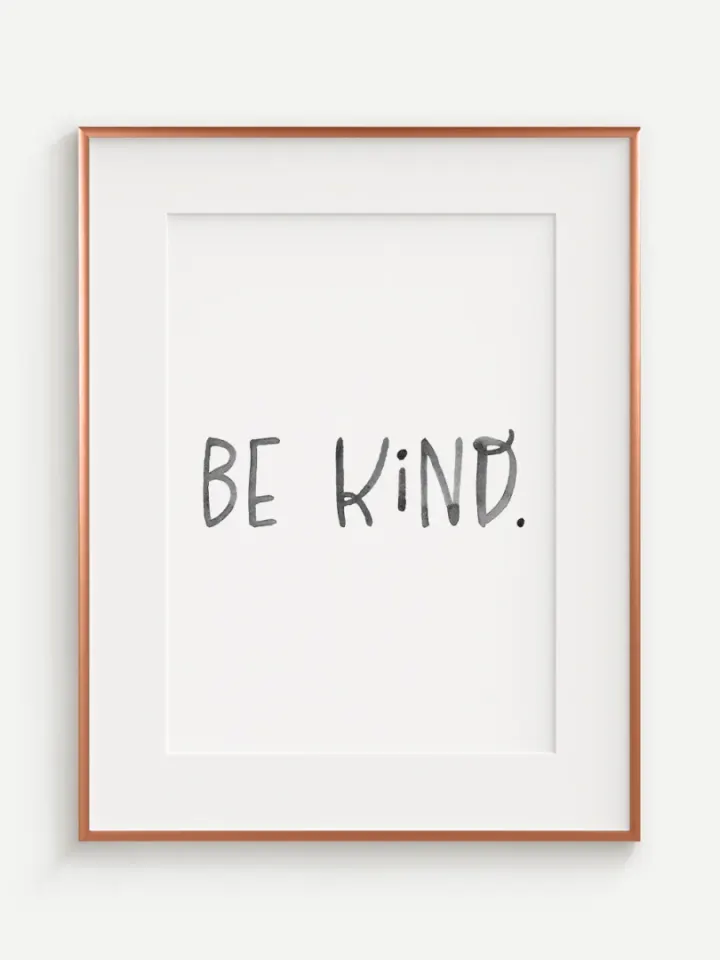 Be Kind